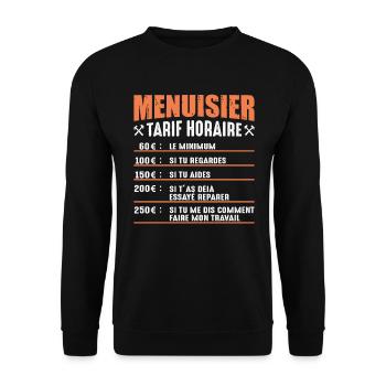 Le Tarif Horaire D'un Menuisier - Sweat-shirt Unisexe - noir - Devant - Alina (178cm) & Michal (187cm)