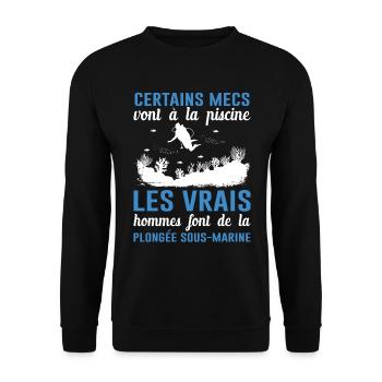 Les Vrais Hommes Font De La Plongée Sous-marine - Sweat-shirt Unisexe - noir - Devant - Alina (178cm) & Michal (187cm)