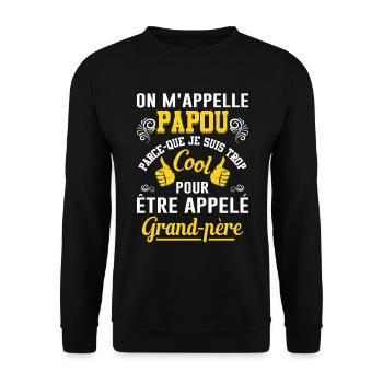 On M'appelle Papou Fête Des Pères Anniversaire Dad - Sweat-shirt Unisexe - noir - Devant - Alina (178cm) & Michal (187cm)