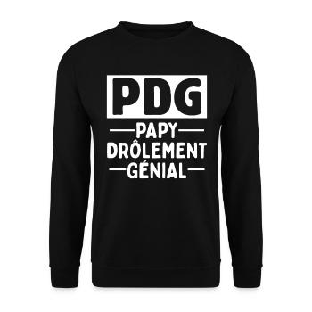 Papy Drôlement Génial Anniversaire Cadeau Citation - Sweat-shirt Unisexe - noir - Devant - Alina (178cm) & Michal (187cm)