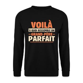 Grand-père Parfait Cadeau Fête Des Pères Papy Papi - Sweat-shirt Unisexe - noir - Devant - Alina (178cm) & Michal (187cm)