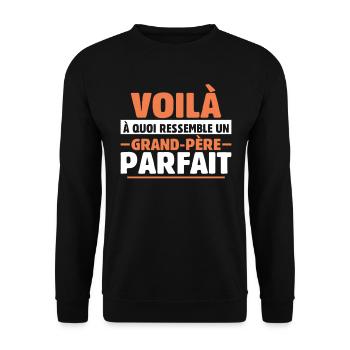 Grand-père Parfait Cadeau Fête Des Pères Papy Papi - Sweat-shirt Unisexe - noir - Devant - Alina (178cm) & Michal (187cm)
