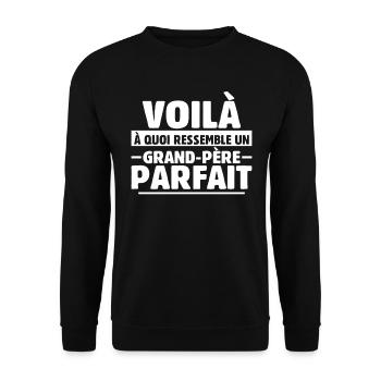 Grand-père Parfait Cadeau Fête Des Pères Papy Papi - Sweat-shirt Unisexe - noir - Devant - Alina (178cm) & Michal (187cm)