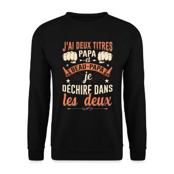 J'ai Deux Titres Papa Et Beau-papa Fête Des Pères - Sweat-shirt Unisexe - noir - Devant - Alina (178cm) & Michal (187cm)
