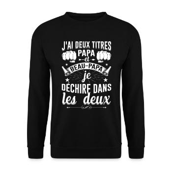 J'ai Deux Titres Papa Et Beau-papa Fête Des Pères - Sweat-shirt Unisexe - noir - Devant - Alina (178cm) & Michal (187cm)