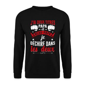 J'ai Deux Titres Papa Et Beau-papa Fête Des Pères - Sweat-shirt Unisexe - noir - Devant - Alina (178cm) & Michal (187cm)