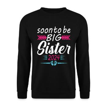 Bientôt Grande Sœur 2024 Cadeau Annonce Grossesse - Sweat-shirt Unisexe - noir - Devant - Alina (178cm) & Michal (187cm)