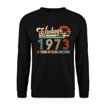 Vintage Year 1973 Anniversary 50 Years Gift Idea - Unisex Sweatshirt - black - Front - Alina (178cm) & Michal (187cm)