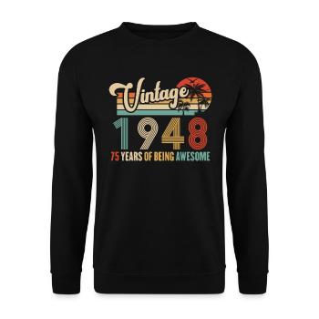 Vintage Year 1948 Anniversary 75 Years Gift Idea - Unisex Sweatshirt - black - Front - Alina (178cm) & Michal (187cm)