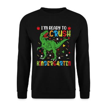 Ich bin bereit, den Kindergarten zu zerquetschen - Unisex Pullover - Schwarz - Vorne - Alina (178cm) & Michal (187cm)