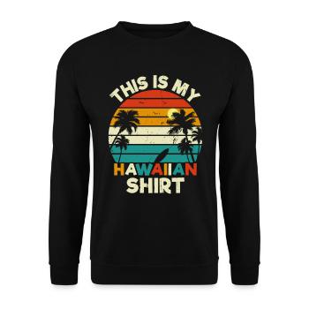 C'est Ma Chemise Hawaïenne - Sweat-shirt Unisexe - noir - Devant - Alina (178cm) & Michal (187cm)