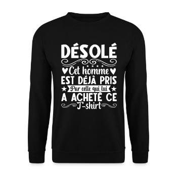 Désolé Cet Homme Est Déjà Pris - Sweat-shirt Unisexe - noir - Devant - Alina (178cm) & Michal (187cm)