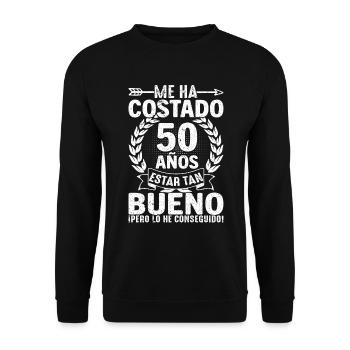 Il M'a Fallu 50 Ans Pour Être Aussi Bon - Sweat-shirt Unisexe - noir - Devant - Alina (178cm) & Michal (187cm)