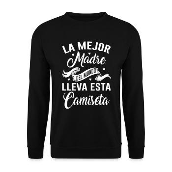 La Meilleure Mère Du Monde Porte Ce T-shirt - Sweat-shirt Unisexe - noir - Devant - Alina (178cm) & Michal (187cm)