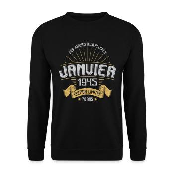 Des Années D'excellence Janvier 1945 78 Ans - Sweat-shirt Unisexe - noir - Devant - Alina (178cm) & Michal (187cm)
