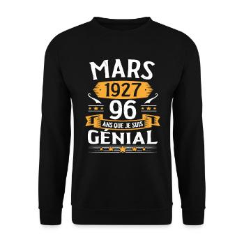 Mars 1927 96 Ans Que Je Suis Génial Anniversaire - Sweat-shirt Unisexe - noir - Devant - Alina (178cm) & Michal (187cm)