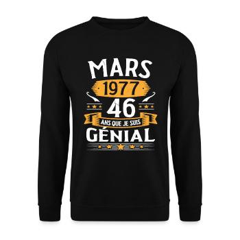 Mars 1977 46 Ans Que Je Suis Génial Anniversaire - Sweat-shirt Unisexe - noir - Devant - Alina (178cm) & Michal (187cm)