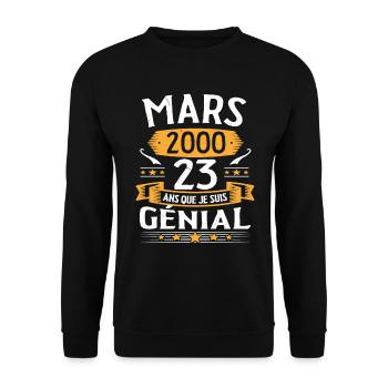 Mars 2000 23 Ans Que Je Suis Génial Anniversaire - Sweat-shirt Unisexe - noir - Devant - Alina (178cm) & Michal (187cm)