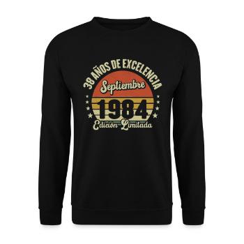 38 Ans D'excellence Septembre 1984 Édition Limitée - Sweat-shirt Unisexe - noir - Devant - Alina (178cm) & Michal (187cm)