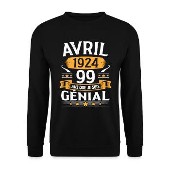 Avril 1924 99 Ans Que Je Suis Génial Anniversaire - Sweat-shirt Unisexe - noir - Devant - Alina (178cm) & Michal (187cm)