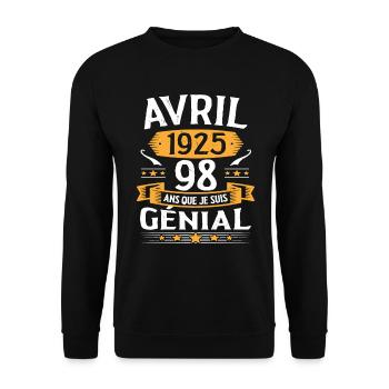 Avril 1925 98 Ans Que Je Suis Génial Anniversaire - Sweat-shirt Unisexe - noir - Devant - Alina (178cm) & Michal (187cm)