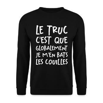 Le Truc C'est Que Je M'en Bats Les Couilles - Sweat-shirt Unisexe - noir - Devant - Alina (178cm) & Michal (187cm)