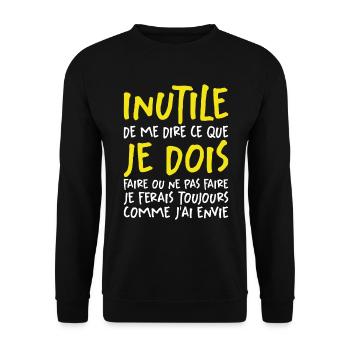 Inutile De Me Dire Ce Que Je Dois Faire - Sweat-shirt Unisexe - noir - Devant - Alina (178cm) & Michal (187cm)