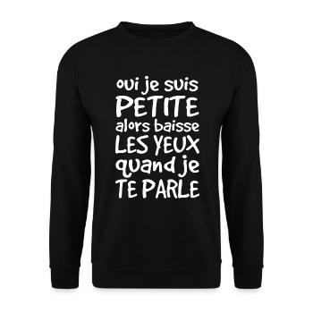 Oui Je Suis Petite Alors Baisse Les Yeux - Sweat-shirt Unisexe - noir - Devant - Alina (178cm) & Michal (187cm)