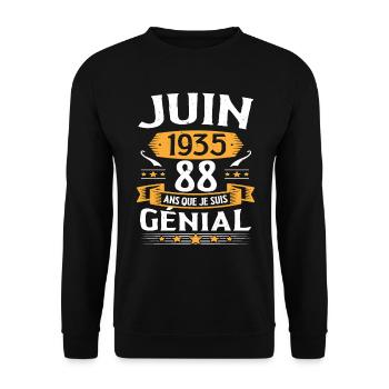 Juin 1935 88 Ans Que Je Suis Génial Anniversaire - Sweat-shirt Unisexe - noir - Devant - Alina (178cm) & Michal (187cm)