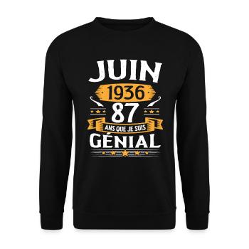 Juin 1936 87 Ans Que Je Suis Génial Anniversaire - Sweat-shirt Unisexe - noir - Devant - Alina (178cm) & Michal (187cm)