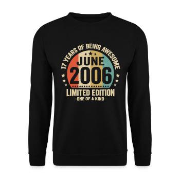 Juin 2006 17 Ans Anniversaire Vintage Idée Cadeau - Sweat-shirt Unisexe - noir - Devant - Alina (178cm) & Michal (187cm)
