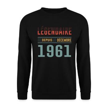 Légendaire Depuis Décembre 1961 Anniversaire - Sweat-shirt Unisexe - noir - Devant - Alina (178cm) & Michal (187cm)