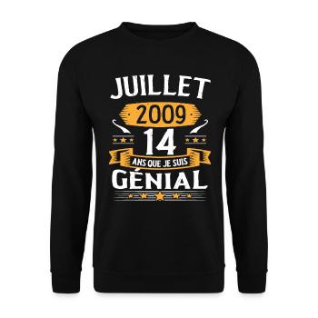 Juillet 2009 14 Ans Que Je Suis Génial Cadeau - Sweat-shirt Unisexe - noir - Devant - Alina (178cm) & Michal (187cm)