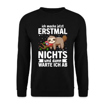 Ich Mach Jetzt Erstmal Nichts - Unisex Pullover - Schwarz - Vorne - Alina (178cm) & Michal (187cm)