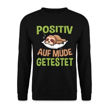 Positiv Auf Müde Getestet - Unisex Pullover - Schwarz - Vorne - Alina (178cm) & Michal (187cm)