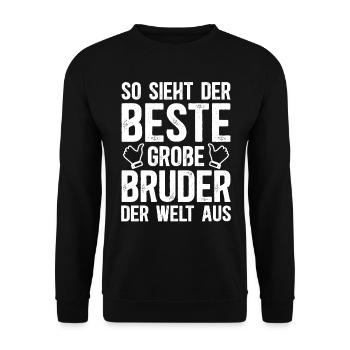 So Sieht Der Beste Große Bruder Der Welt Aus - Unisex Pullover - Schwarz - Vorne - Alina (178cm) & Michal (187cm)