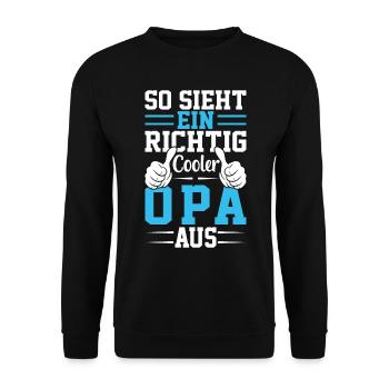 So Sieht Ein Richtig Cooler Opa Aus - Unisex Pullover - Schwarz - Vorne - Alina (178cm) & Michal (187cm)