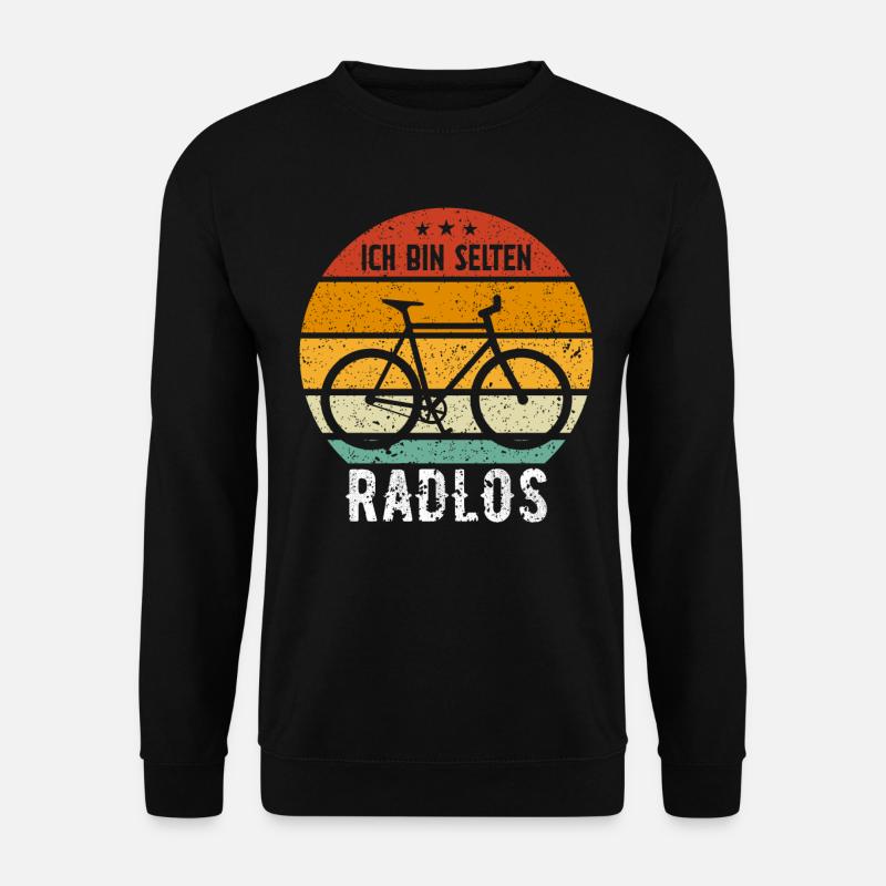 Ich Bin Selten Radlos - Unisex Pullover - Schwarz
