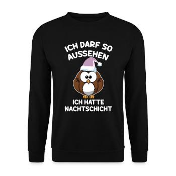 Ich Darf So Aussehen Ich Hatte Nachtschicht - Unisex Pullover - Schwarz - Vorne - Alina (178cm) & Michal (187cm)