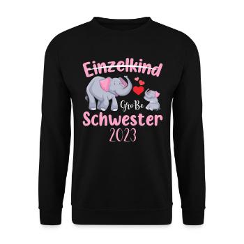 Einzelkind Große Schwester 2023 - Unisex Pullover - Schwarz - Vorne - Alina (178cm) & Michal (187cm)