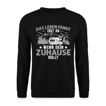 Das Leben Fängt Erst An Wenn Dein Zuhause Rollt - Unisex Pullover - Schwarz - Vorne - Alina (178cm) & Michal (187cm)