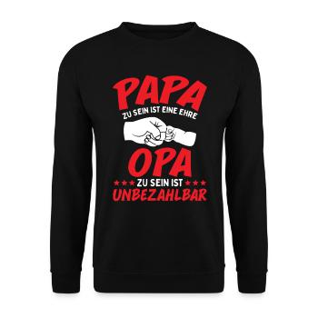 Papa Zu Sein Ist Eine Ehre Opa Zu Sein Unbezahlbar - Unisex Pullover - Schwarz - Vorne - Alina (178cm) & Michal (187cm)