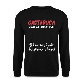 30th Birthday Fun Party Guest Book Funny Gift - Unisex Pullover - Schwarz - Vorne - Alina (178cm) & Michal (187cm)