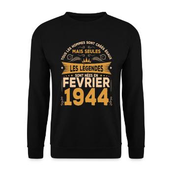 Les Légendes Sont Nées En Février 1944 - Sweat-shirt Unisexe - noir - Devant - Alina (178cm) & Michal (187cm)