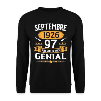 Septembre 1926 97 Ans Que Je Suis Génial Cadeau - Sweat-shirt Unisexe - noir - Devant - Alina (178cm) & Michal (187cm)