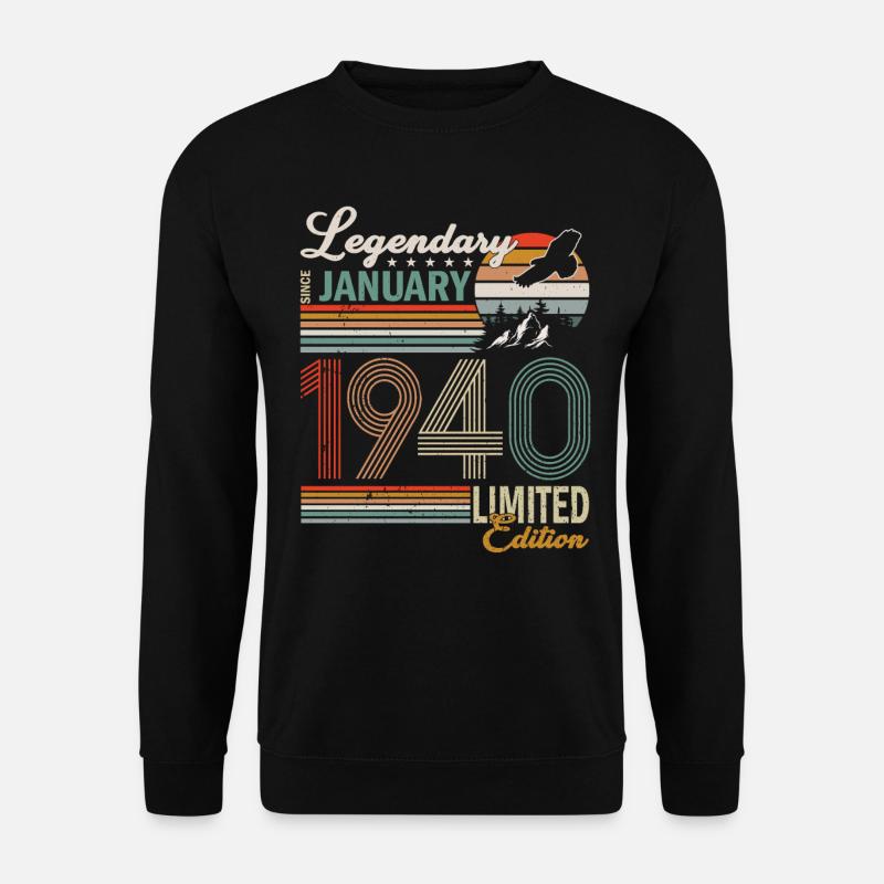 Janvier 1940 Birthday Man - Sweat-shirt Unisexe - noir