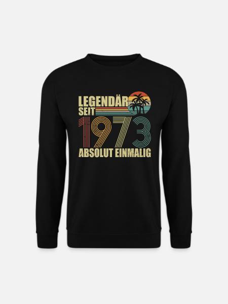Legendär seit 1973 - Unisex Pullover - Schwarz