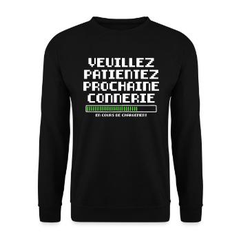 Veuillez Patienter Prochaine Connerie en Cours - Sweat-shirt Unisexe - noir - Devant - Alina (178cm) & Michal (187cm)