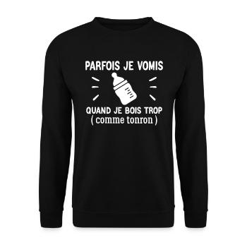 Parfois Je Vomis Quand Je Bois Trop Comme Parrain - Sweat-shirt Unisexe - noir - Devant - Alina (178cm) & Michal (187cm)