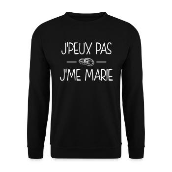 EVJF/EVG - J'peux pas, j'me marie ! - Sweat-shirt Unisexe - noir - Devant - Alina (178cm) & Michal (187cm)
